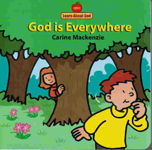 Learn About God - God is Everywhere