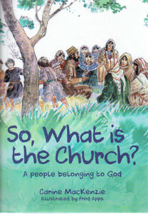 So, What is the Church? A People Belonging to God