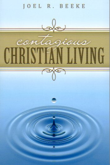 Contagious Christian Living