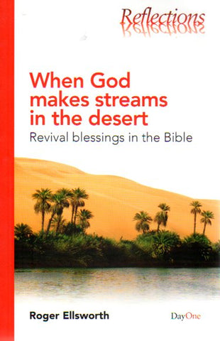 When God Makes Streams in the Desert