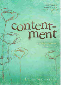 On-the-go Devotionals - Contentment: A Godly Woman's Adornment