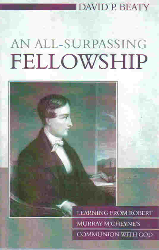 An All-Surpassing Fellowship