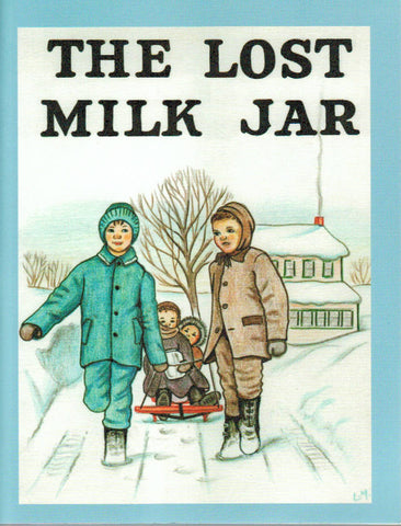 Little Jewel Book - The Lost Milk Jar