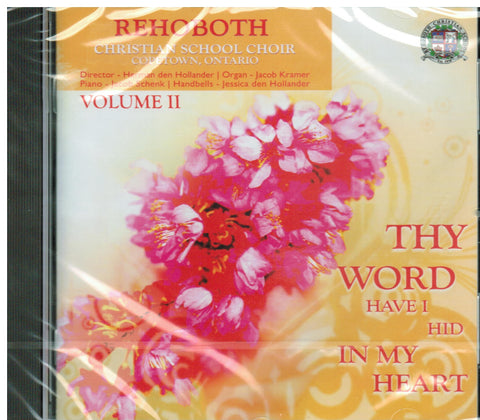CD: Thy Word Have I Hid in My Heart Volume 2