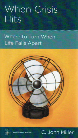 NewGrowth Minibooks - When Crisis Hits: Where to Turn When Life Falls Apart