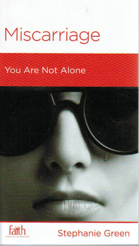 NewGrowth Minibooks - Miscarriage: You Are Not Alone
