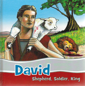 Faithful Footsteps - David: Shepherd, Soldier, King