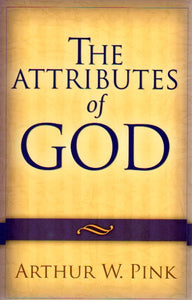 The Attributes of God