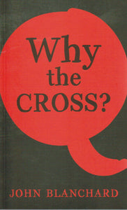 Why the Cross?