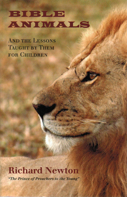 Bible Animals and the Lessons Taught by them for Children