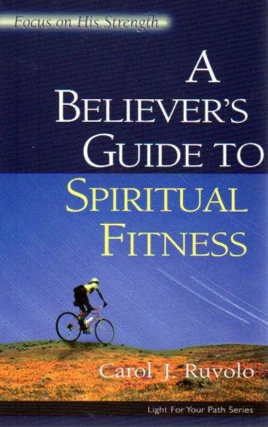 Light For Your Path Series - A Believer's Guide to Spiritual Fitness