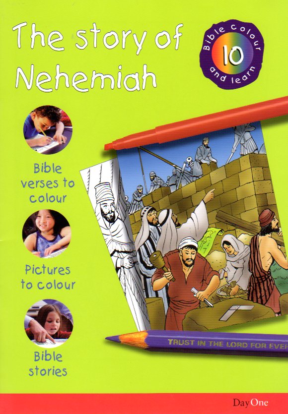Bible Colour & Learn 10 - The Story of Nehemiah