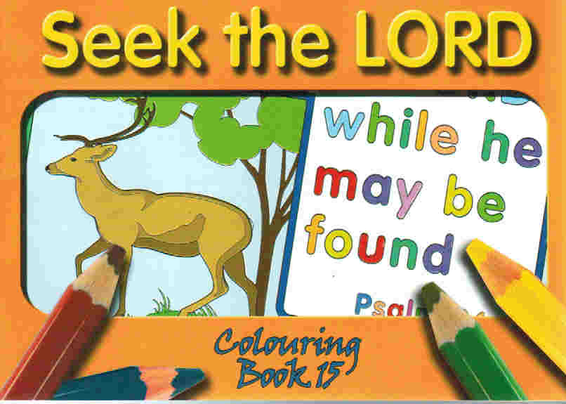 TBS Colouring Book 15 - Seek the Lord