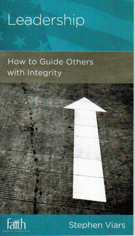 NewGrowth Minibooks - Leadership: How to Guide Others with Integrity