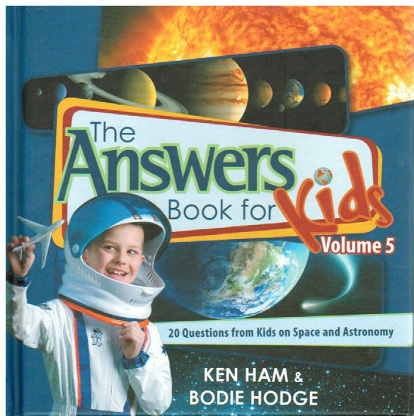 Answers for Kids - Book 5: Space and Astronomy