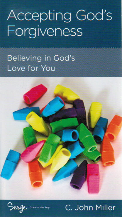 NewGrowth Minibooks - Accepting God's Forgiveness: Believing in God's Love for You