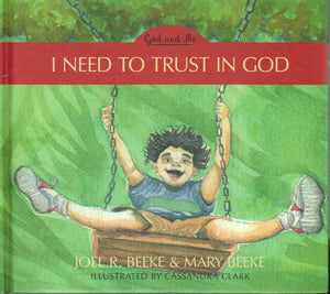 God and Me Series - I Need to Trust in God