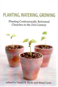 Planting, Watering, Growing