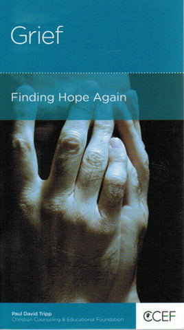 NewGrowth Minibooks - Grief: Finding Hope Again