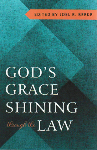 God's Grace Shining Through the Law