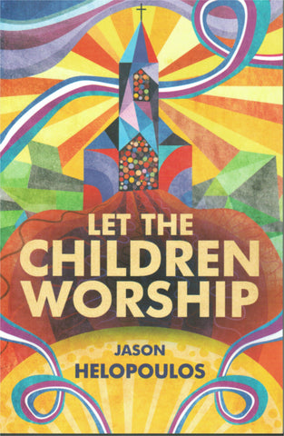 Let the Children Worship