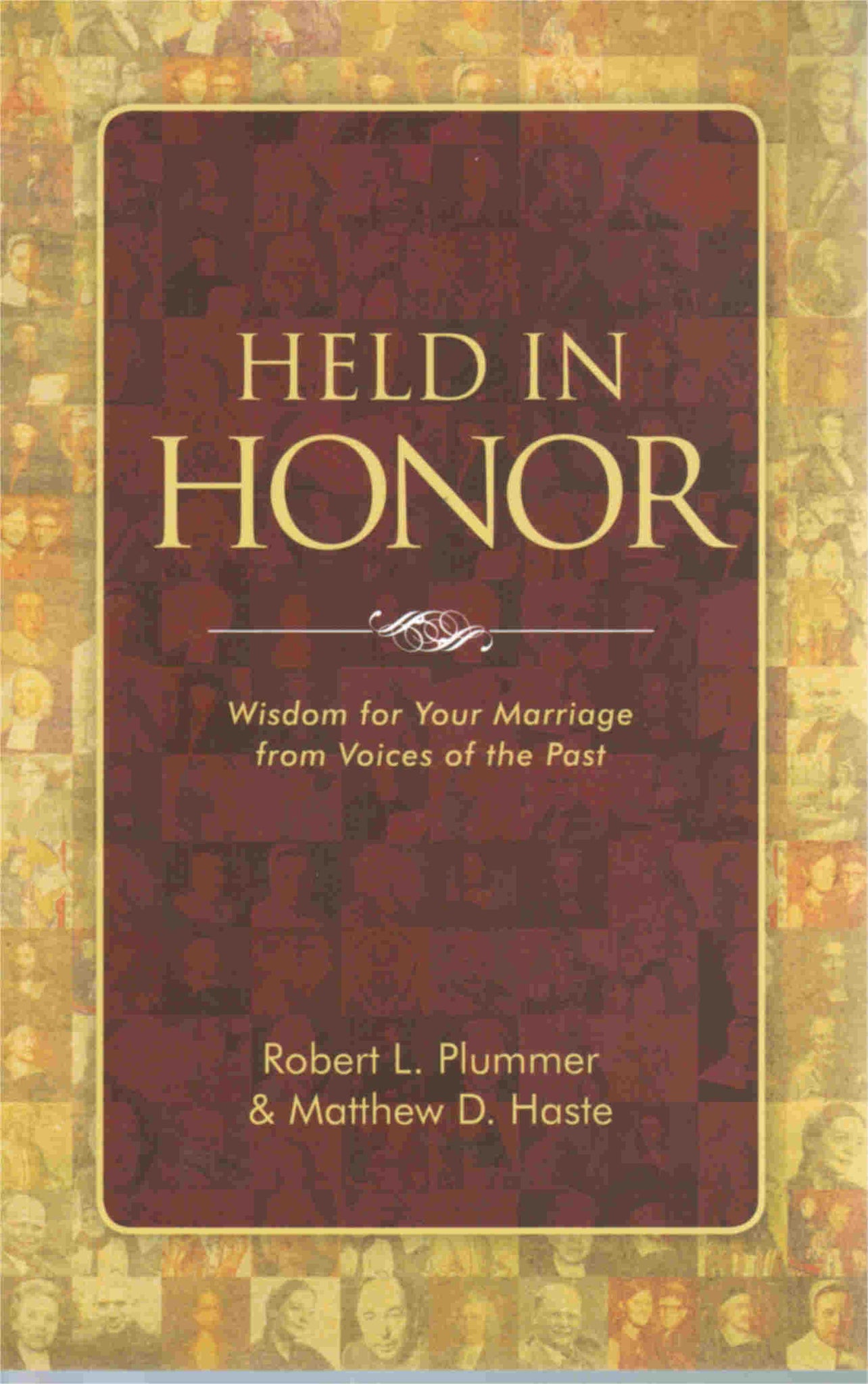 Held in Honour: Wisdom for Your Marriage from Voices in the Past