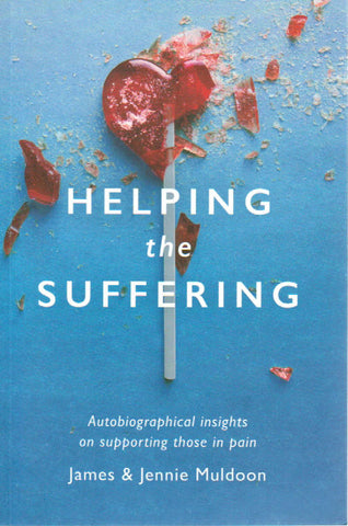 Helping the Suffering: Autobiographical Insights on Supporting Those in Pain