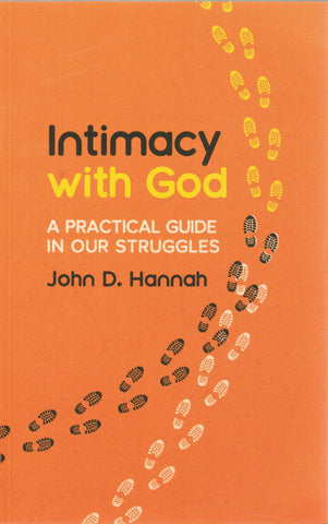Intimacy with God: A Practical Guide in our Struggles