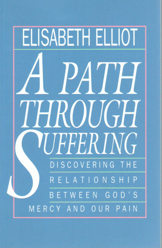 A Path Through Suffering
