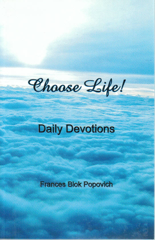 Choose Life! Daily Devotions