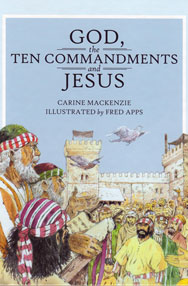 God, the Ten Commandments and Jesus