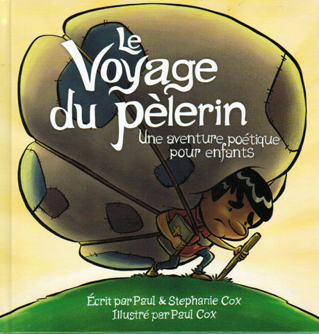 Le Voyage du Pelerin: Une aventure poetique pour enfants