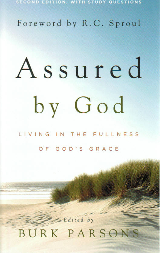 Assured by God: Living in the Fulness of God's Grace