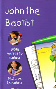 Bible Colour & Learn 12 - John the Baptist