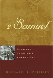 Reformed Expository Commentary - 2 Samuel