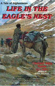 Life in the Eagle's Nest