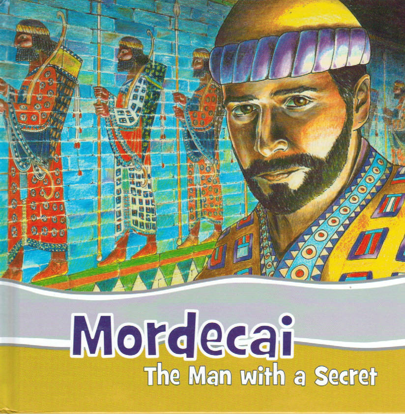 Faithful Footsteps - Mordecai: The Man With a Secret