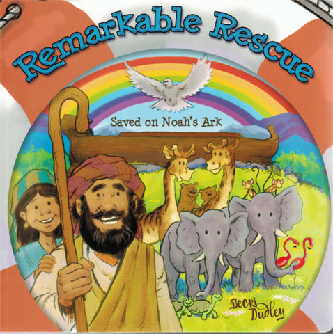 Remarkable Rescue: Saved on Noah's Ark