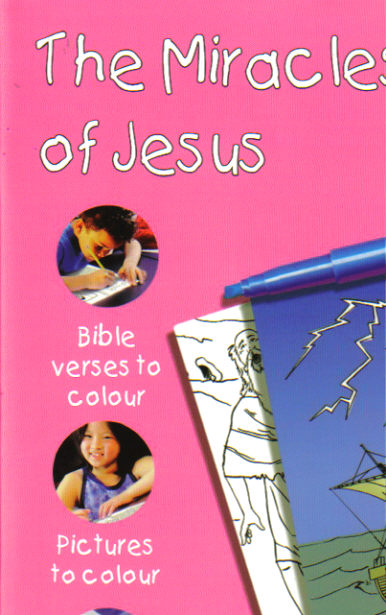 Bible Colour & Learn 16 - The Miracles of Jesus