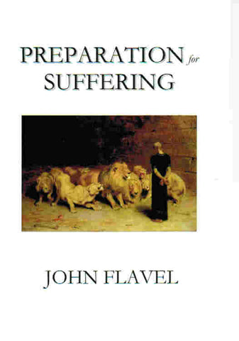 Preparation for Suffering